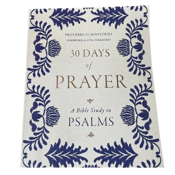 30 Days of Prayer A Bible Study in Psalms By Proverbs 31 Ministries - Picture 1 of 5